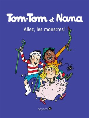 cover image of Tom-Tom et Nana, Tome 17